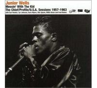 Wells, Junior - Messin' With the Kid : Complet