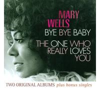 Mary Wells – Bye Bye Baby / The One