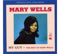Wells, Mary - My Guy: The Best Of Mary Wells