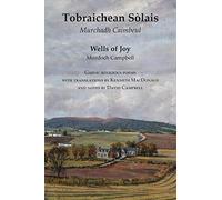 Wells of Joy - Tobraichean Solais - Gaelic Religious Poems