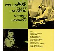Wellstood - Uptown & Lowdown