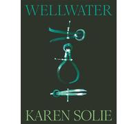 Wellwater: Shortlisted for the Forward Prize for Best Collection