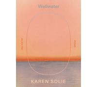 Wellwater : Poems