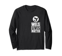 Wels Lives Matter Long Sleeve T-Shirt
