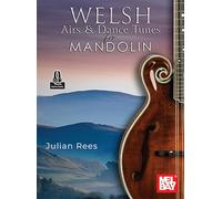 Welsh Airs and Dance Tunes for Mandolin. Includes Audio Online