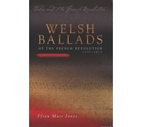 Welsh Ballads of the French Revolution