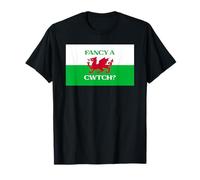 Welsh Dragon Flag - Fancy a Cwtch? T-Shirt