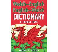 Welsh-English Dictionary, English-Welsh Dictionary