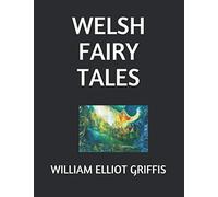 WELSH FAIRY TALES