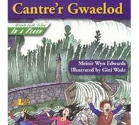 Welsh Folk Tales in a Flash: Cantre'r Gwaelod