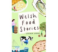 Welsh Food Stories