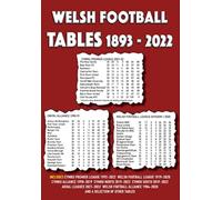 Welsh Football Tables 1893-2022