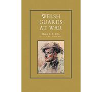 Welsh Guards at War