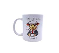 Welsh High Street Grumpy Sheep - I'm here, I'm Awake, Don't Push it! Gunny Joke Mug