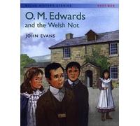 Welsh History Stories: O.M. Edwards and the Welsh Not