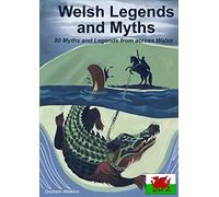 Welsh Legends and Myths