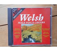 Welsh Male Choirs - Welsh Male Choirs