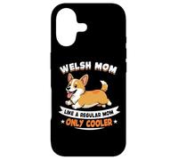 Welsh Mom, Like A Regular Mom Only Cooler - Welsh Corgi Dog Case for iPhone 17