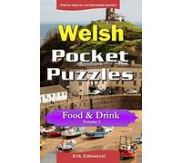 Welsh Pocket Puzzles - Food & Drink - Volume 1: A collection of puzzles and quizzes to aid your language learning