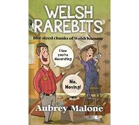 Welsh Rarebits: Bite-sized Chunks of Welsh Humour