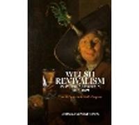Welsh Revivalism in Imperial Britain, 1707-1819