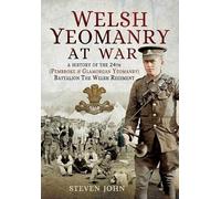 Welsh Yeomanry at War