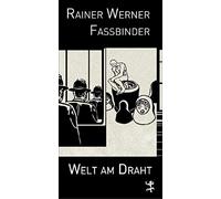 Welt am Draht