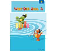 Welt der Zahl 4. Schulbuch. Bayern: Ausgabe 2014