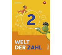 Welt der Zahl - Ausgabe 2022 für Bayern: Schulbuch 2 (Paperback)