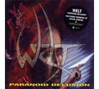 Welt - Paranoid Delusion