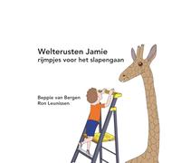 Welterusten Jamie: rijmpjes voor het slapengaan (Welterusten - Slaap lekker)