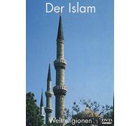 Weltreligionen - Der Islam [DVD]