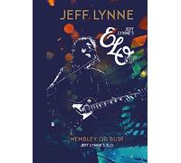 Wembley or Bust : Jeff Lynne's ELO