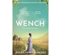 Wench: The word-of-mouth hit that became a New York Times bestseller