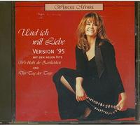 Wencke Myhre - Und Ich Will Liebe (Version '95)