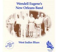 Wendell Eugene New Orleans... - West Indies Blues