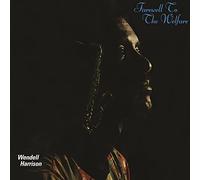 Wendell Harrison - Farewell To The Welfare [VINYL]