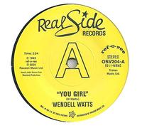 Wendell Watts - You Girl / "Kiss A Good Thing Goodbye"-7" 45