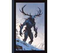 Wendigo Adventure - Sketchbook | Mythical | Fantasy | Magical | Enchanted | Mystical: Art Journal | Visual Diary | Sketch Pad | Drawings | Illustrations | 6x9 Inches | 100 Pages