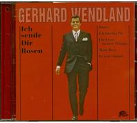 Wendland, Gerhard - Ich Sende Dir Rosen [European Import]