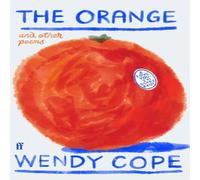 Wendy Cope The Orange & other poems Hardback Book Wendy Cope Multicolor