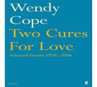 Wendy Cope Two Cures for Love Paperback Book in White Wendy Cope White