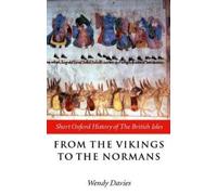 Wendy Davies From the Vikings to the Normans (Paperback)