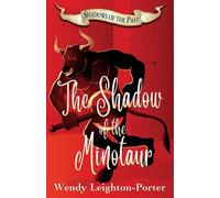 Wendy Leighton-Porter The Shadow of the Minotaur Paperback Book Wendy Leighton-Porter Multicolor