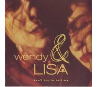 Wendy & Lisa - DON'T TRY TO TELL ME 12 INCH (12" VINYL SINGLE) UK VIRGIN 1990