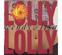 Wendy & Lisa - Lolly lolly [VINYL]