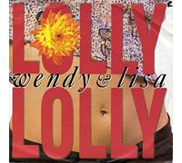 Wendy & Lisa - Lolly Lolly