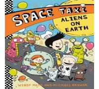 Wendy Mass Space Taxi: Aliens on Earth Paperback Book Wendy Mass Multicolor