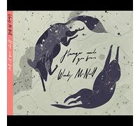 Wendy McNeill - Hunger Made You Brave