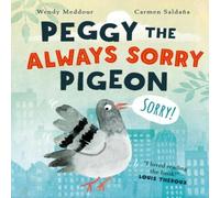 Wendy Meddour Peggy the Always Sorry Pigeon Paperback Book in White Wendy Meddour White